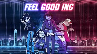 Gorillaz - Feel Good Inc. (Retrowave Cover)
