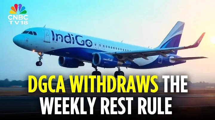 BREAKING: DGCA Withdraws Weekly Rest Rule as IndiGo Chaos Leaves Passengers Stranded | N18V