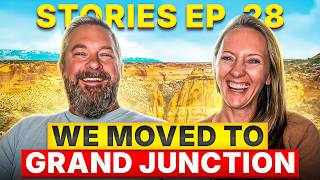 We Moved to GRAND JUNCTION Colorado! - Stories