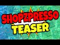 ShopZPresso Review & Teaser 🧲 ShopZ Presso Review + Teaser 🧲🧲🧲