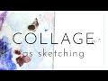 Collage - A sketching tool, examples by Yorkshire artist Tina Mammoser