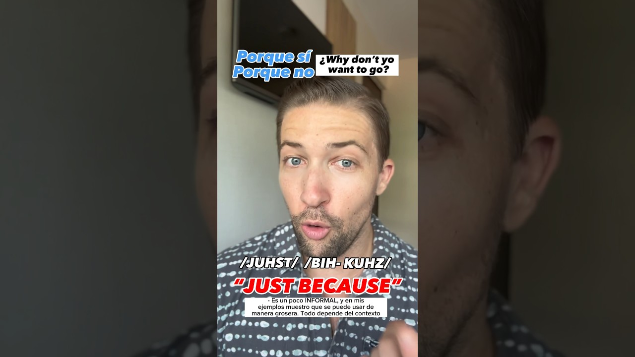 JERGA INGLESA: COMO DECIR “PORQUE SÍ/PORQUE NO”