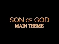 Son of god main theme