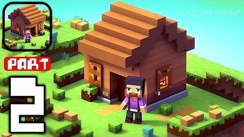 Craft Valley: Building Game - Gameplay Walkthrough Part 2 Craft And Build Your Dream (Android,iOS)