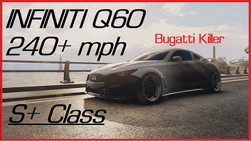 (S+ Class) Infiniti Q60 - Fastest S+  Bugatti KILLER - Need for Speed Unbound