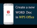How to create a new Word Document in WPS Office on Android/ iOS