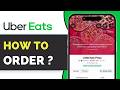 Uber Eats Not Working for First Time Users? How To Use Uber Eats (2026 Guide)