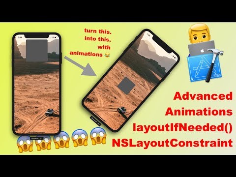 layoutIfNeeded for Advanced NSLayoutConstraint Animations