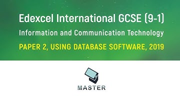 Edexcel IGCSE (9-1) ICT, Paper 2, Using Database Software 2019