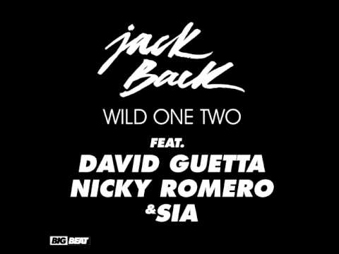 Jack Back feat. David Guetta - Wild One Two