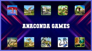 Top rated 10 Anaconda Games Android Apps screenshot 5