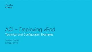 ACI - Deploying vPod - Part 2 - The Configuration