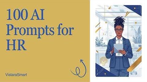 100 AI prompts for HR Professionals
