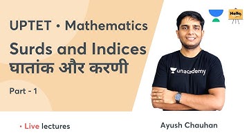 UPTET - Maths Surds and Indicesघातांक और करणी - 1| Hello Teachers | Ayush Chauhan
