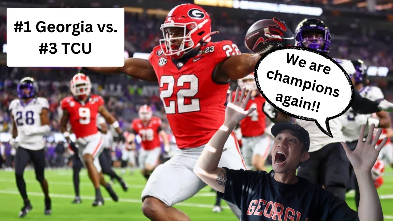 Georgia Fan Reacts To #1 Georgia vs. #3 TCU CFB National Championship ...