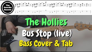 The Hollies - BUS STOP (Live Version) - Bass cover with TABS screenshot 2