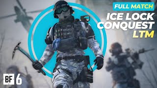 Battlefield 6 - Ice Lock Conquest LTM (Full Match, No Commentary)