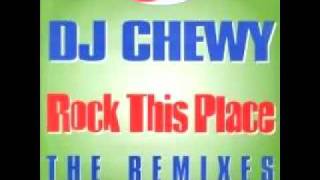 Dj Chewy - Rock This Place Brisk Remix Uni 013 A