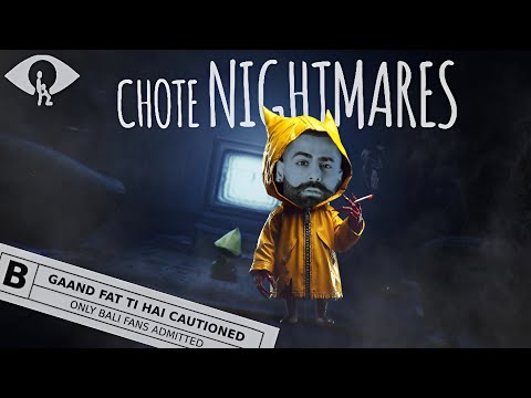 CHOTE CHOTE NIGHTMARES | RAPPER CUM GAMER