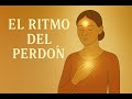 “El Ritmo del Perdón”