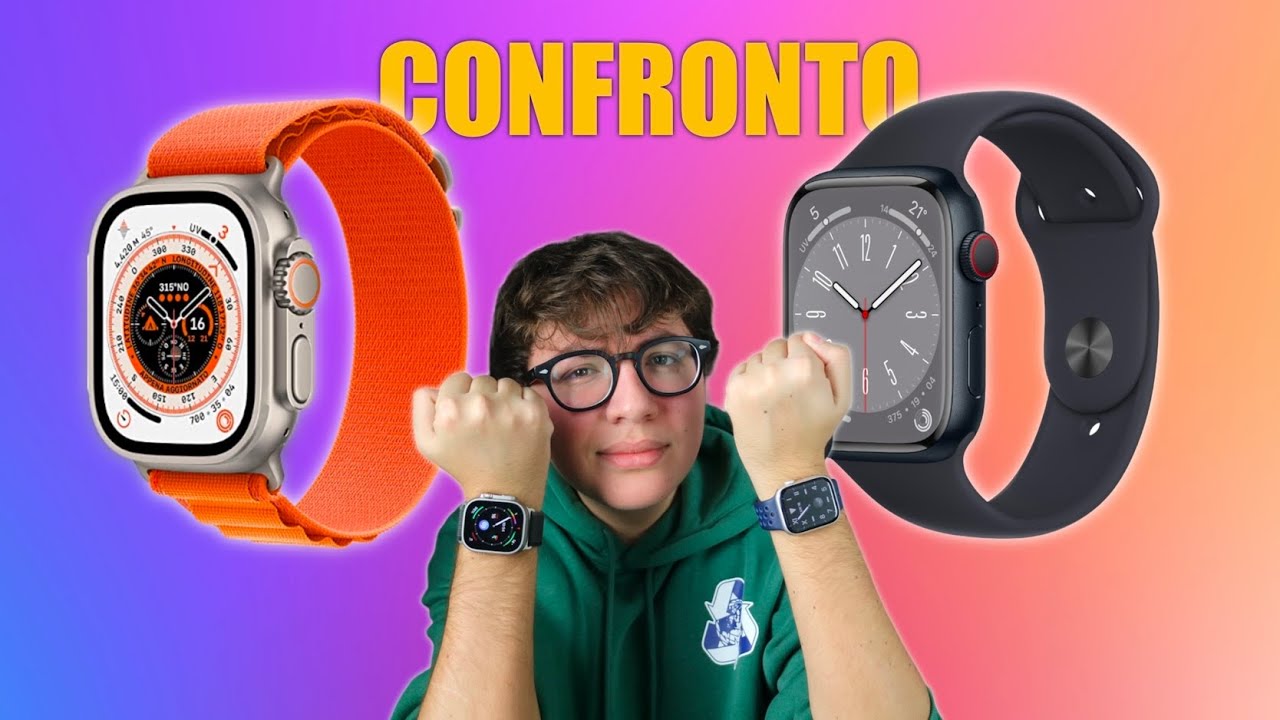 Apple Watch Ultra vs Apple Watch Series 8: QUALE CONSIGLIO? - YouTube
