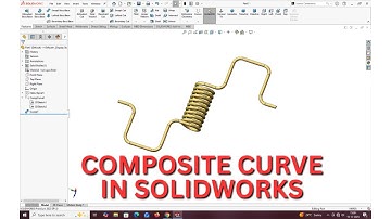 COMPOSITE CURVE IN SOLIDWORKS.