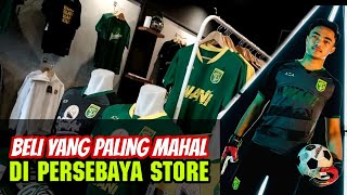 Beli yang paling mahal di Persebaya Store, buat hadiah tambahan giveaway Specials ID35