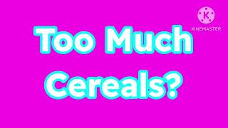 Too Much Cereals? Logo Remake