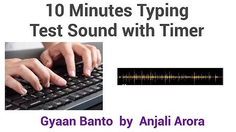 Typing: इसे सुनते हुए Typing practice करे! EXAM HALL TYPING SOUND! REAL SOUND EFFECT OF TYPING |