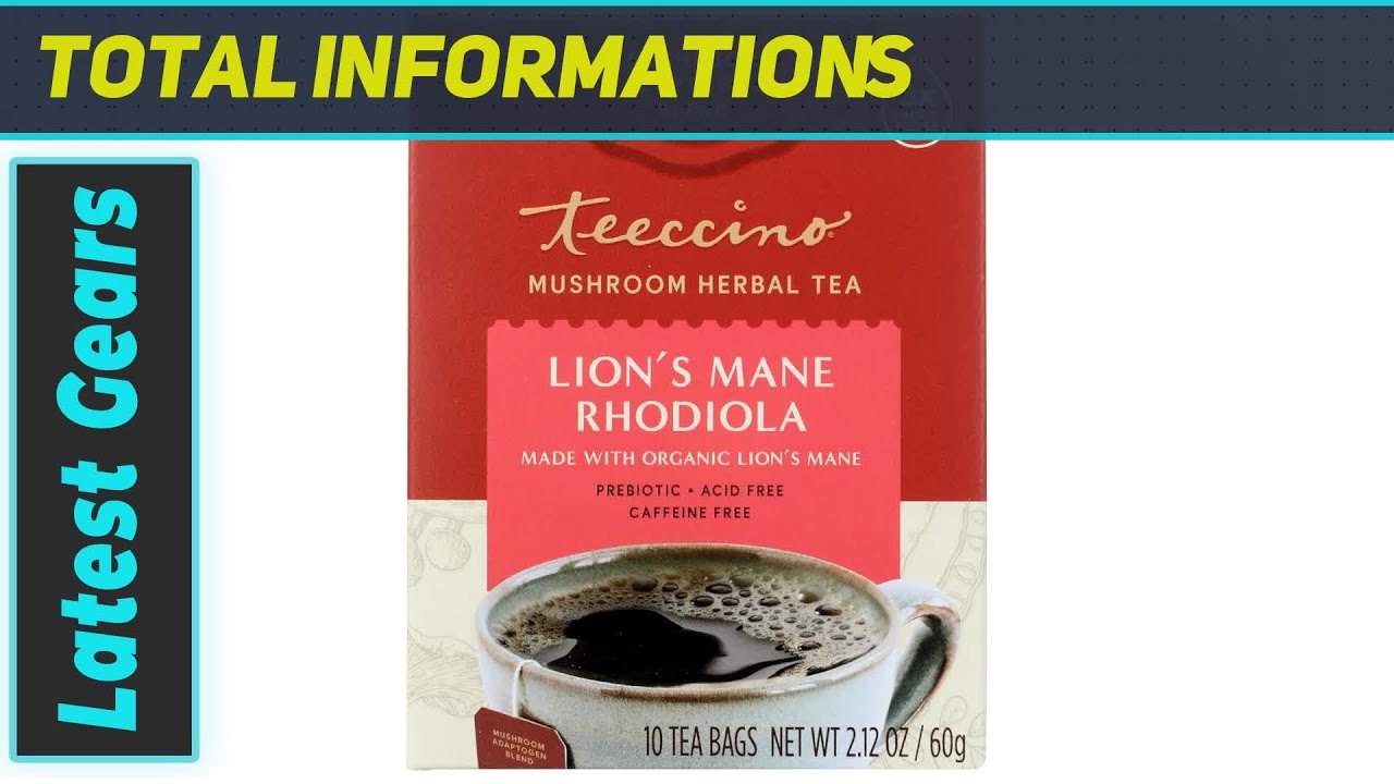 Teeccino Caffeine-Free Mushroom Adaptogenic Herbal Tea - Lion’s Mane Rhodiola Rose: The Best