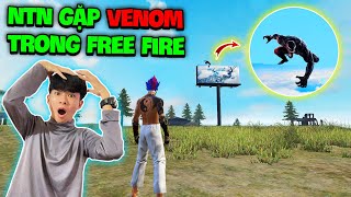 Free Fire | NTN rùng mình khi bất ngờ gặp Quái vật Venom trong Free Fire ?