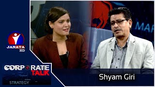 Corporate Talk with Anishma Basnet || Shyam Giri