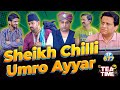 Sheikh chilli umro ayyar  tea time episode 677