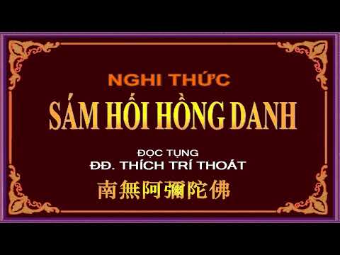 Video Nghi thức Sám Hối Hồng Danh Có Chữ - youtube
