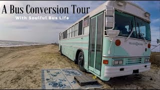 A School Bus|Skoolie Conversion Tour with Soulful Bus Life by Soulful Bus Life 1,979,111 views 5 years ago 23 minutes