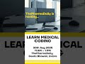FREE LIVE Medical Coding Workshop in Indore–30 Aug 2025 | 11 am ThePharmaDaily, Geeta Bhawan, Indore