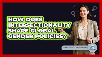 How Does Intersectionality Shape Global Gender Policies? - Gender Equality Network