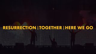 Resurrection | Together | Here We Go (Swedish House Mafia Mashup)