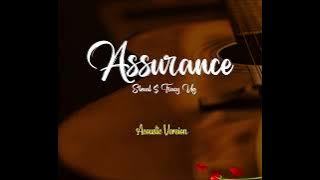 Assurance Acoustic version..STEVAL & TRACY UG