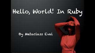 [#001] Hello, World in Ruby (EN)