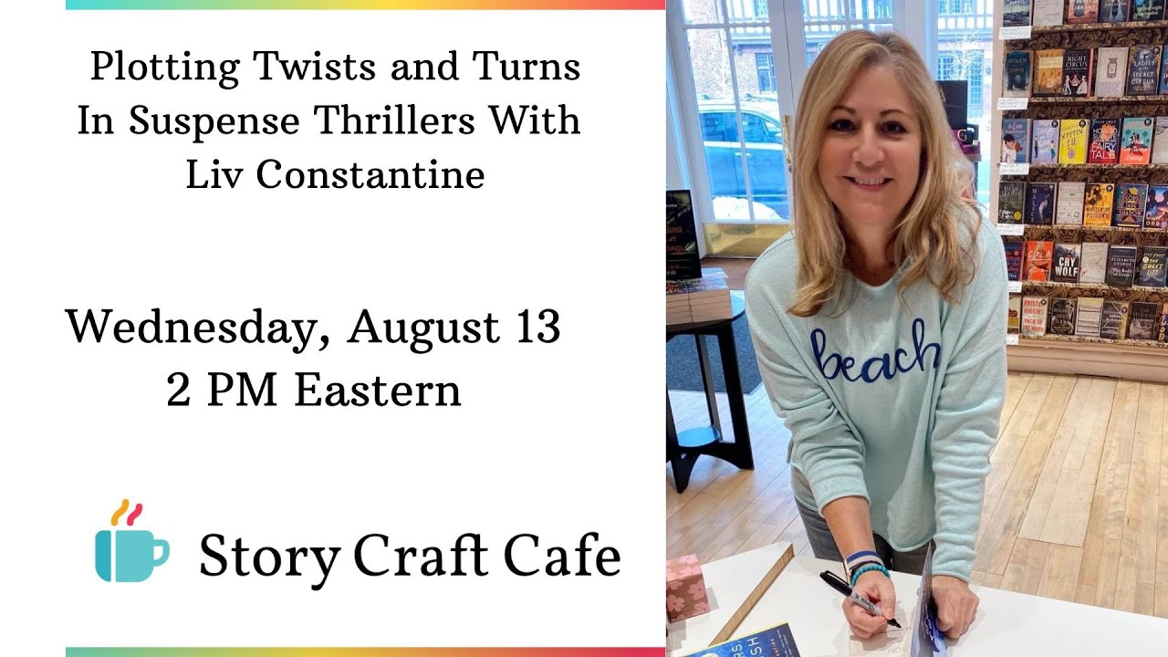 Plotting Twists and Turns In Suspense Thrillers With  Liv Constantine