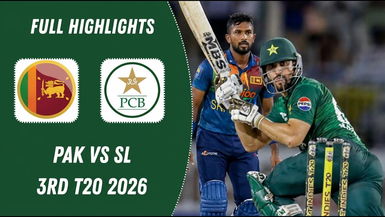 Pakistan vs Sri Lanka T20 Highlights Today | Pak vs SL 2026