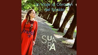Video thumbnail of "Suara - Abrete Corazon"