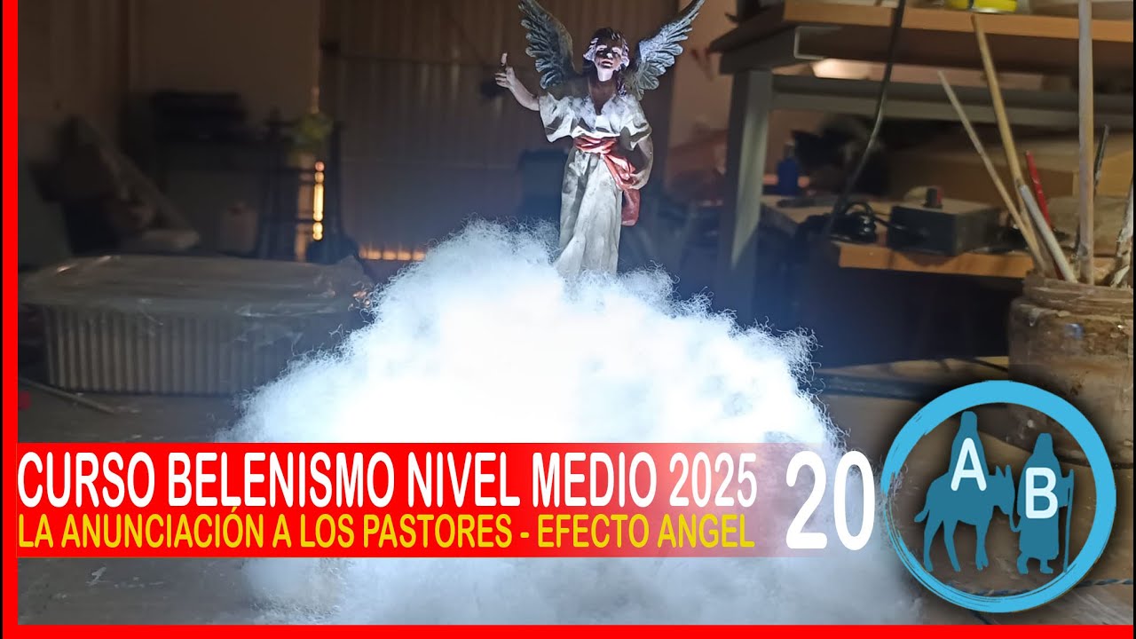 🟡 CURSO DE BELENISMO NIVEL MEDIO 20 - La anunciación, efecto aparición del Ángel
