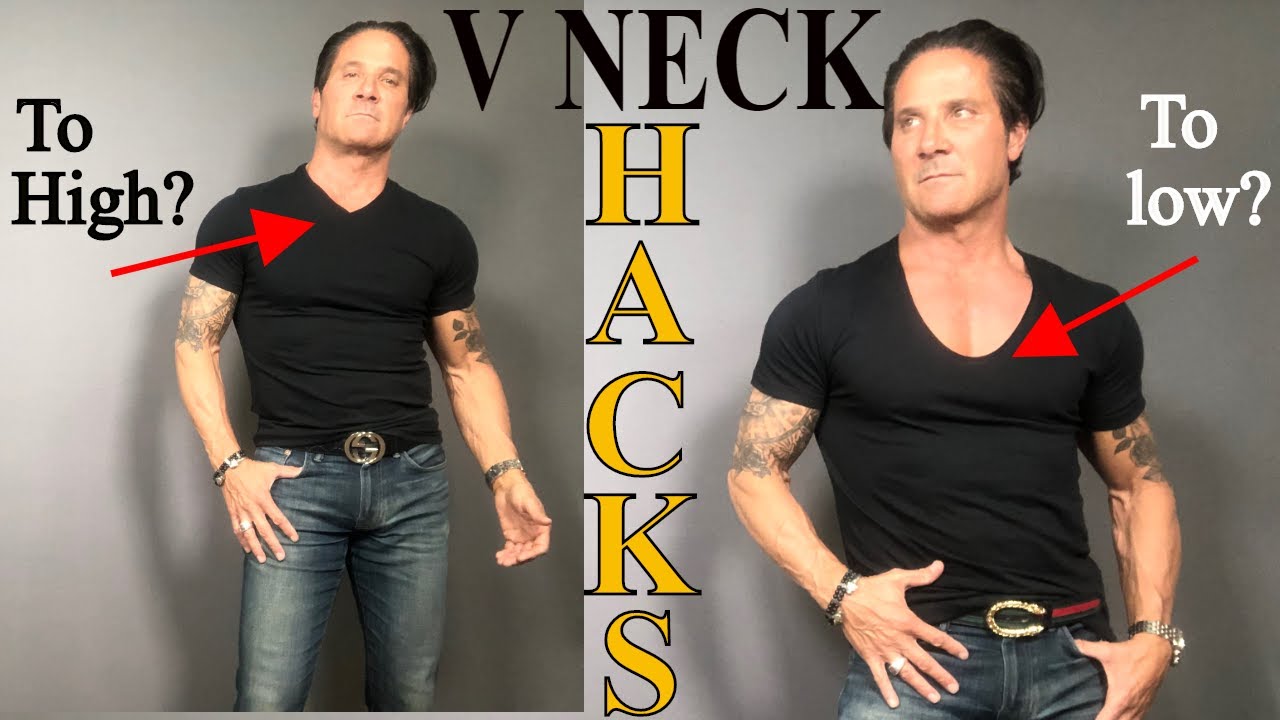 3 WAYS ANY MAN CAN LOOK SEXIER WEARING A VNECK (VNECK HACKS GUYS OVER