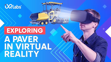 Learn about a Paver in Virtual Reality | Paver Machine Working | VR in Engineering | iXR Labs
