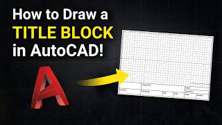 AutoCAD Title Block Secrets Every Drafter Should Know