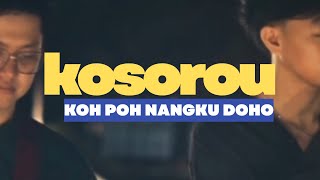 Kosorou Koh Poh Nangku Doho - Jestie Alexius || Cover by Deladrey 