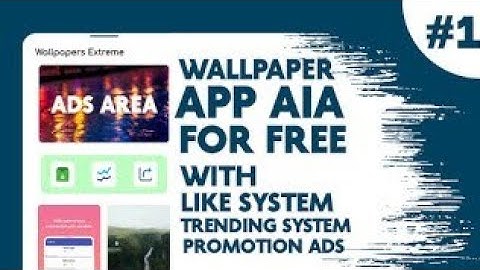 wallpaper app AIA for free with like system trending system