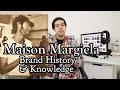 Maison Margiela - Brand History & Knowledge